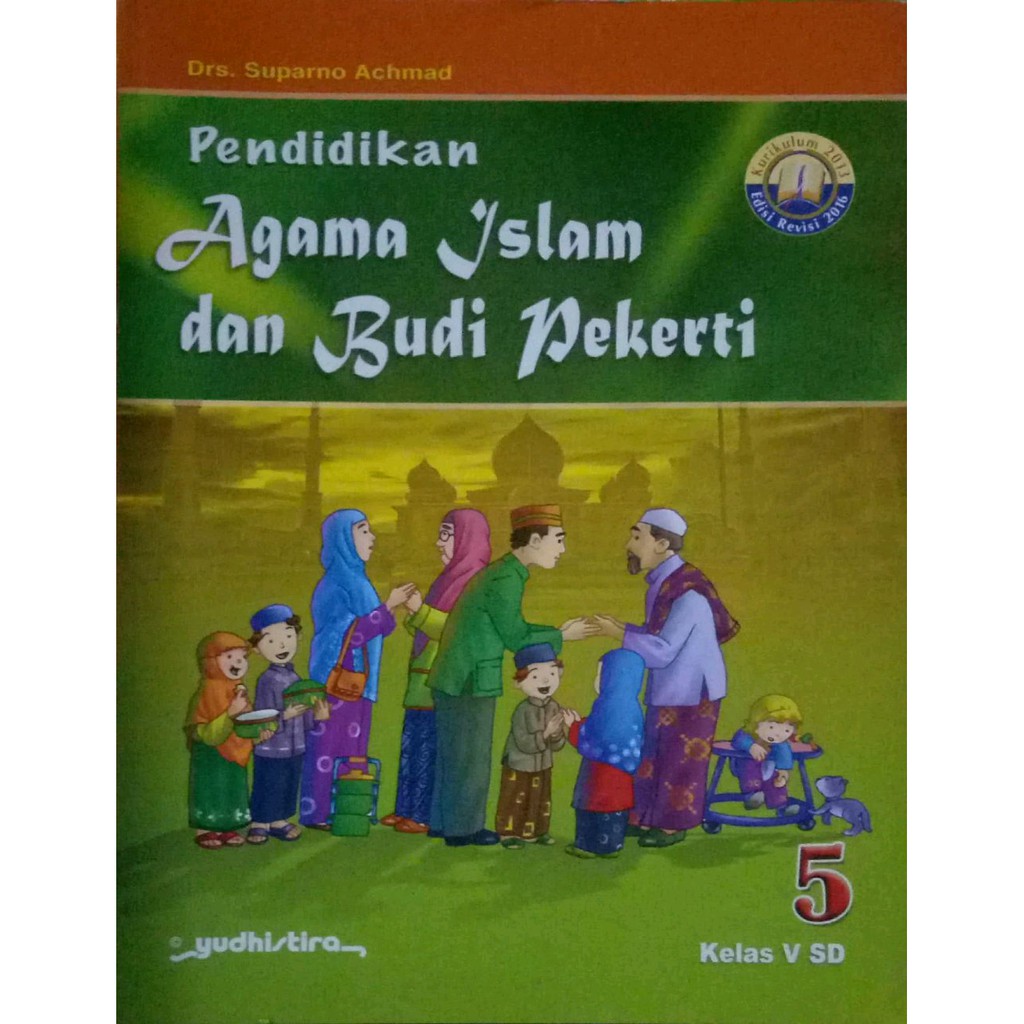 Senang Belajar Agama Islam Dan Budi Pekerti Kelas 4 - Cara ...