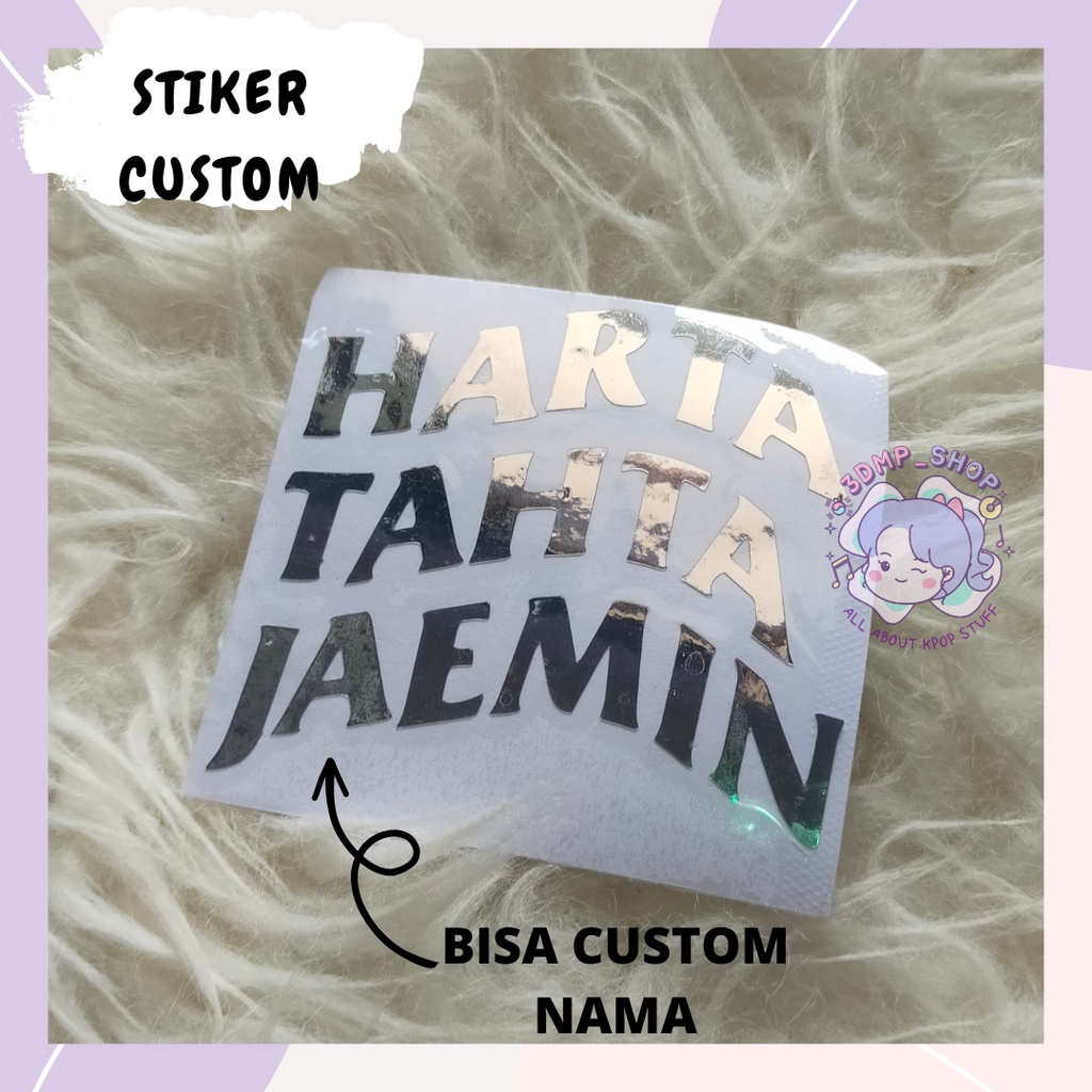 STIKER HOLOGRAM CUTTING REQ CUSTOM REQUEST NAMA HARTA TAHTA JAEMIN NCT