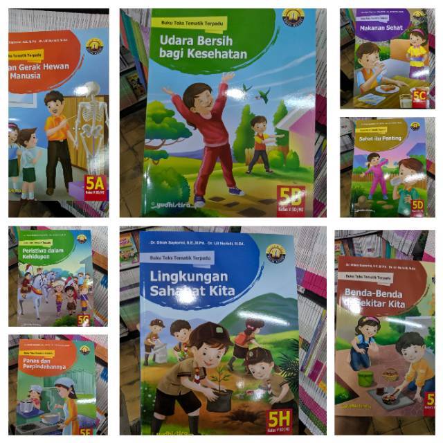 BUKU TEKS TEMATIK TERPADU KELAS 5 SD ( A - I ) YUDHISTIRA