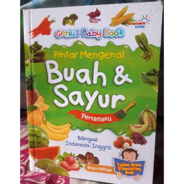 BUKU ANAK PAUD/ TK GENIUS BABY BOOK PINTAR MENGENAL BUAH DAN SAYUR PERTAMAKU B.INDONESIA - INGGRIS