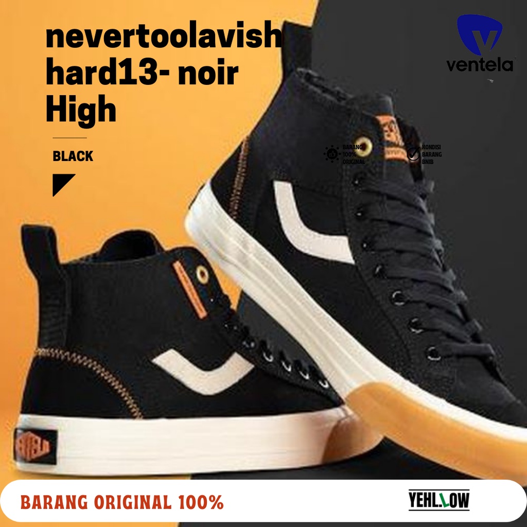 SEPATU SNEAKERS VENTELA X NEVERTOOLAVISH HIGH