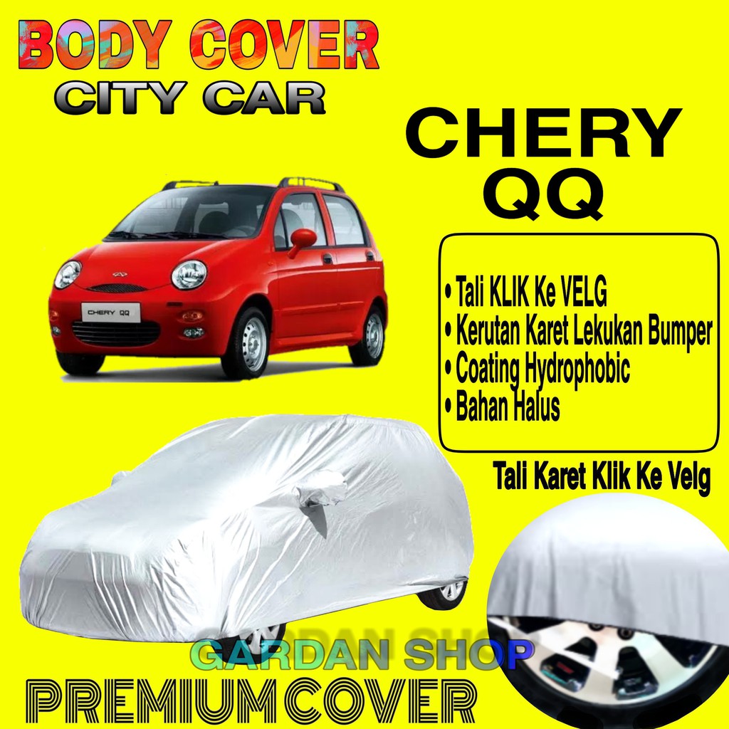 Sarung Mobil CHEERY QQ Polos Body Cover Penutup Mobil Cheery PREMIUM