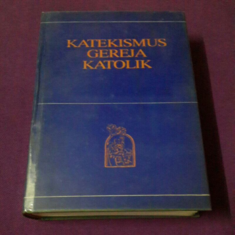 KATEKISMUS GEREJA KATOLIK