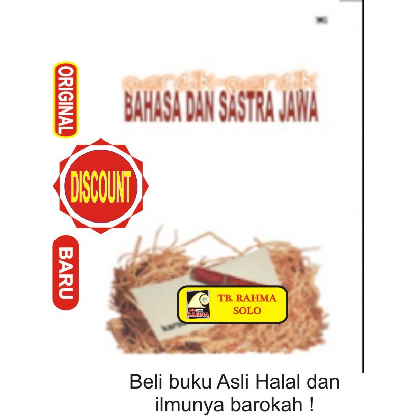 

PERCIK-PERCIK BAHASA DAN SASTRA JAWA Karsono H Saputra WWS Wedatama Widya Sastra Buku Original