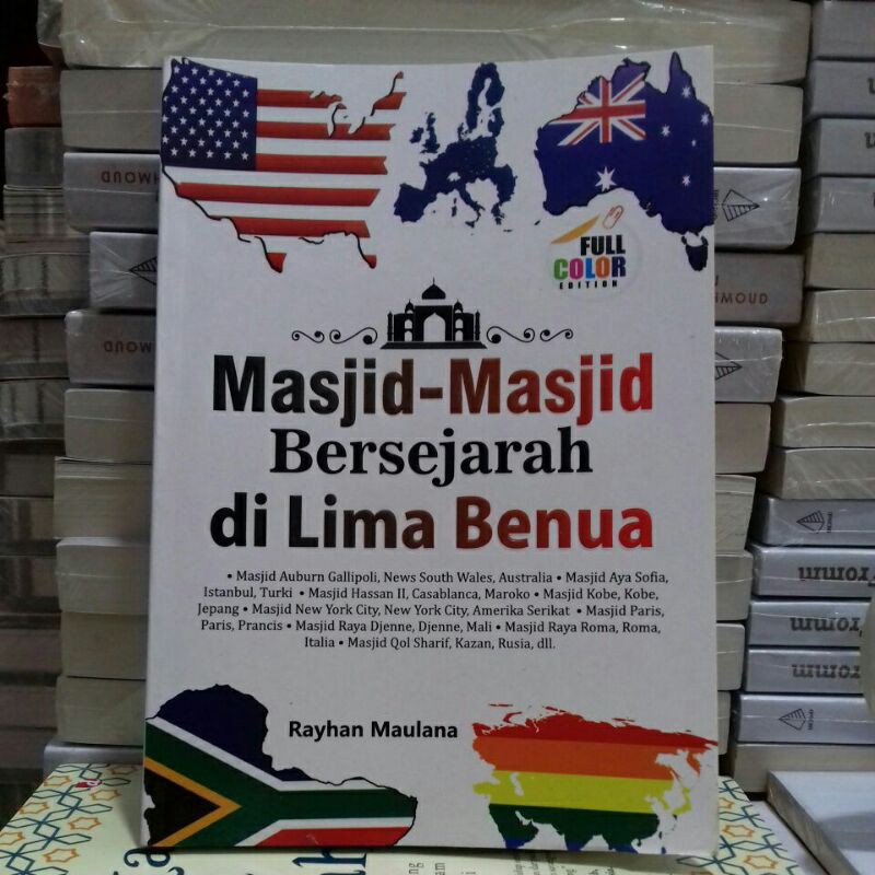 MASJID-MASJID BERSEJARAH DI LIMA BENUA