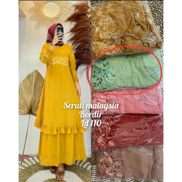 GAMIS CERUTY MALAYSIA BORDIR BUNGA DI DADA KRIWIL. GAMIS SERUTY MALAYSIA BORDIR BUNGA REMPEL BAWAH