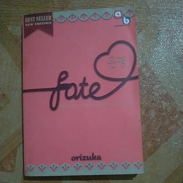 Preloved Novel FATE By Orizuka