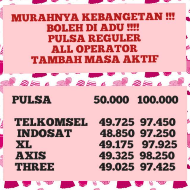Promo Isi Ulang Pulsa Reguler All Operator 25 000 25k Axis Xl