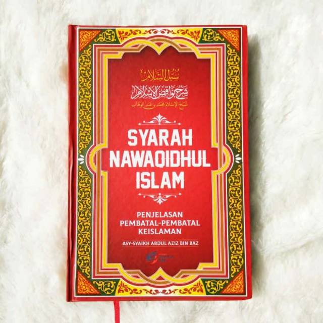 Syarah Nawaqidhul Islam - Penjelasan Pembatal-Pembatal Keislaman PDI