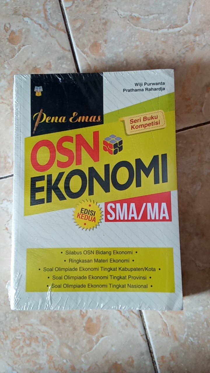 Buku Ekonomi Buku Olimpiade Osn Ekonomi Ekonomi Sma Ma Edisi Kedua Seri Buku Kompetisi Shopee Indonesia