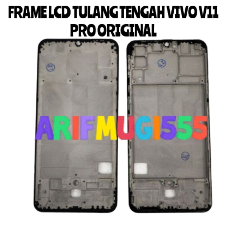 FRAME LCD TULANG TENGAH LCD BEZZEL BAZEL VIVO V11 PRO ORIGINAL