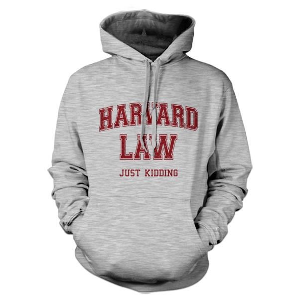Hoodie Harvard Law just Kidding Hoodie Kupluk Harvard Sweater Hoodie University
