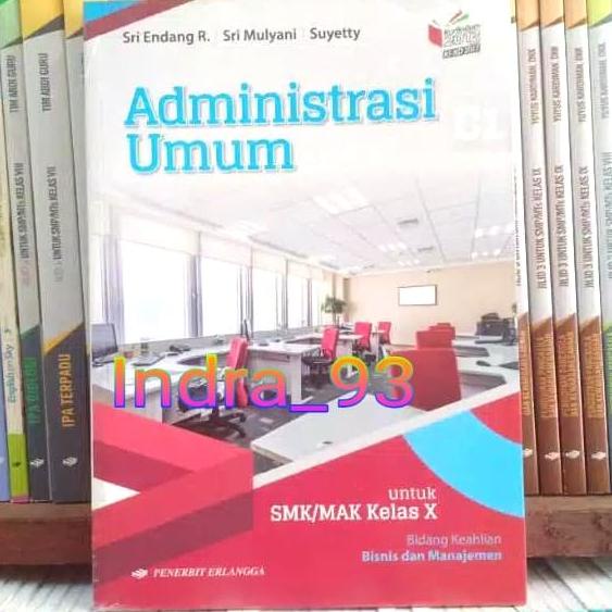 

Buku Administrasi Umum kelas 1/X SMK kurikulum 2013 Erlangga