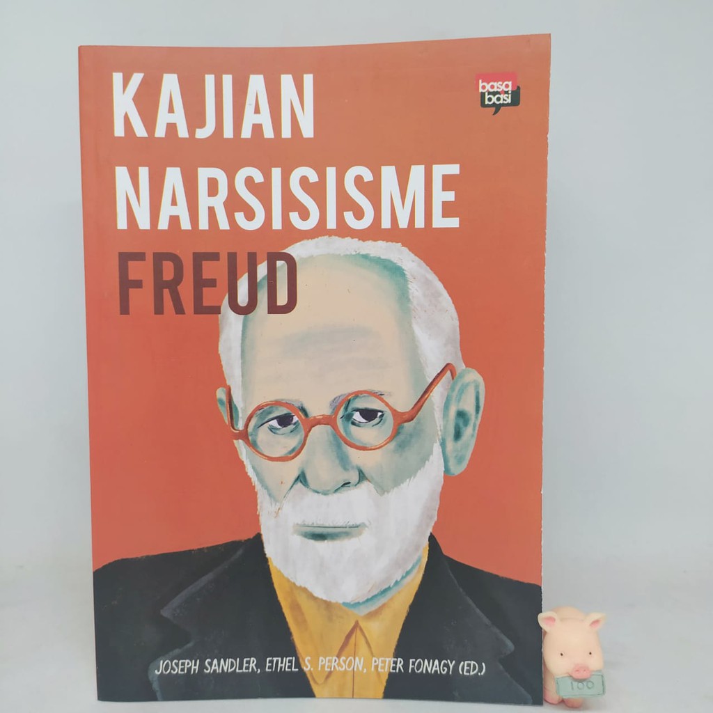 Kajian Narsisisme Freud - Joseph Sandler, Ethel Person, Peter Fonagy (Ed.)