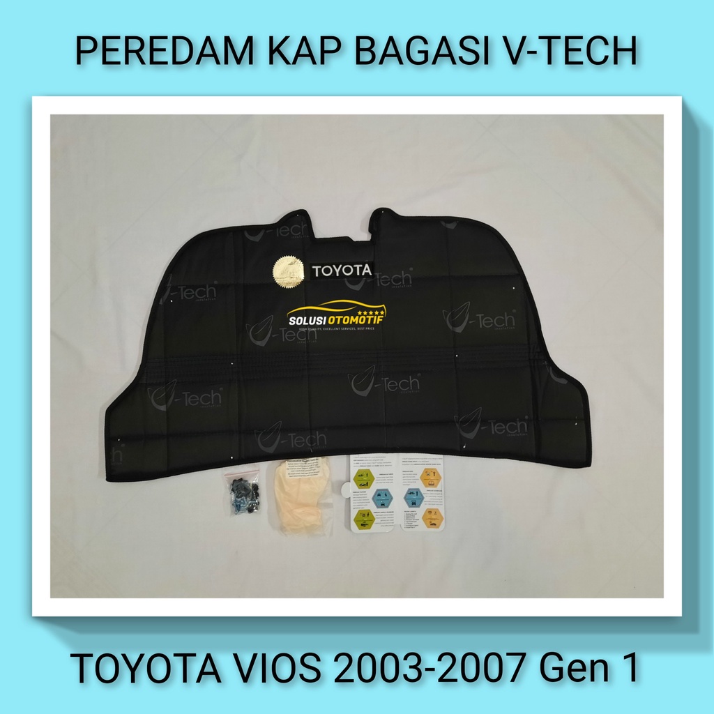 TOYOTA VIOS 2003-2007 Gen 1 Peredam Kap Bagasi Belakang Aksesoris Mobil VTECH Ori
