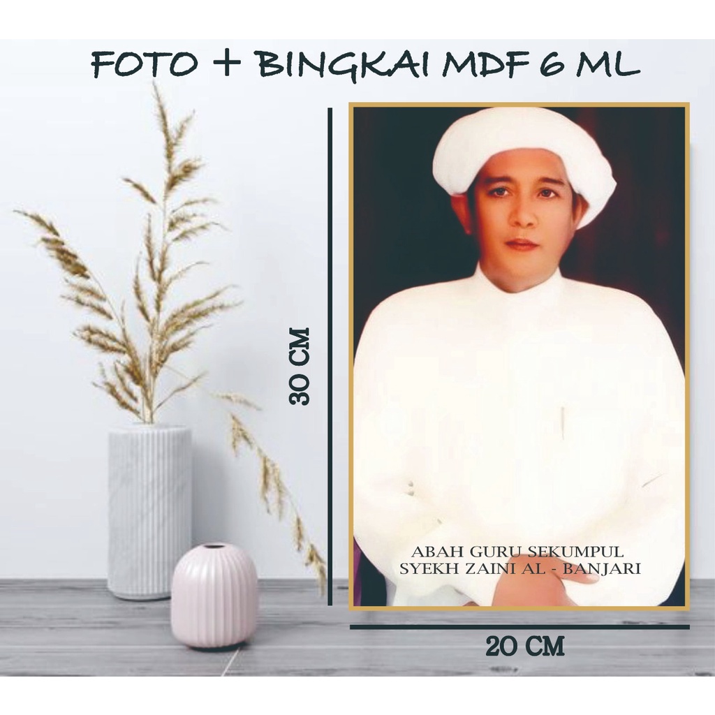 Foto Habaib Foto Habib Foto Ulama Foto Kiai Plus Bingkai MDF 20 x 30