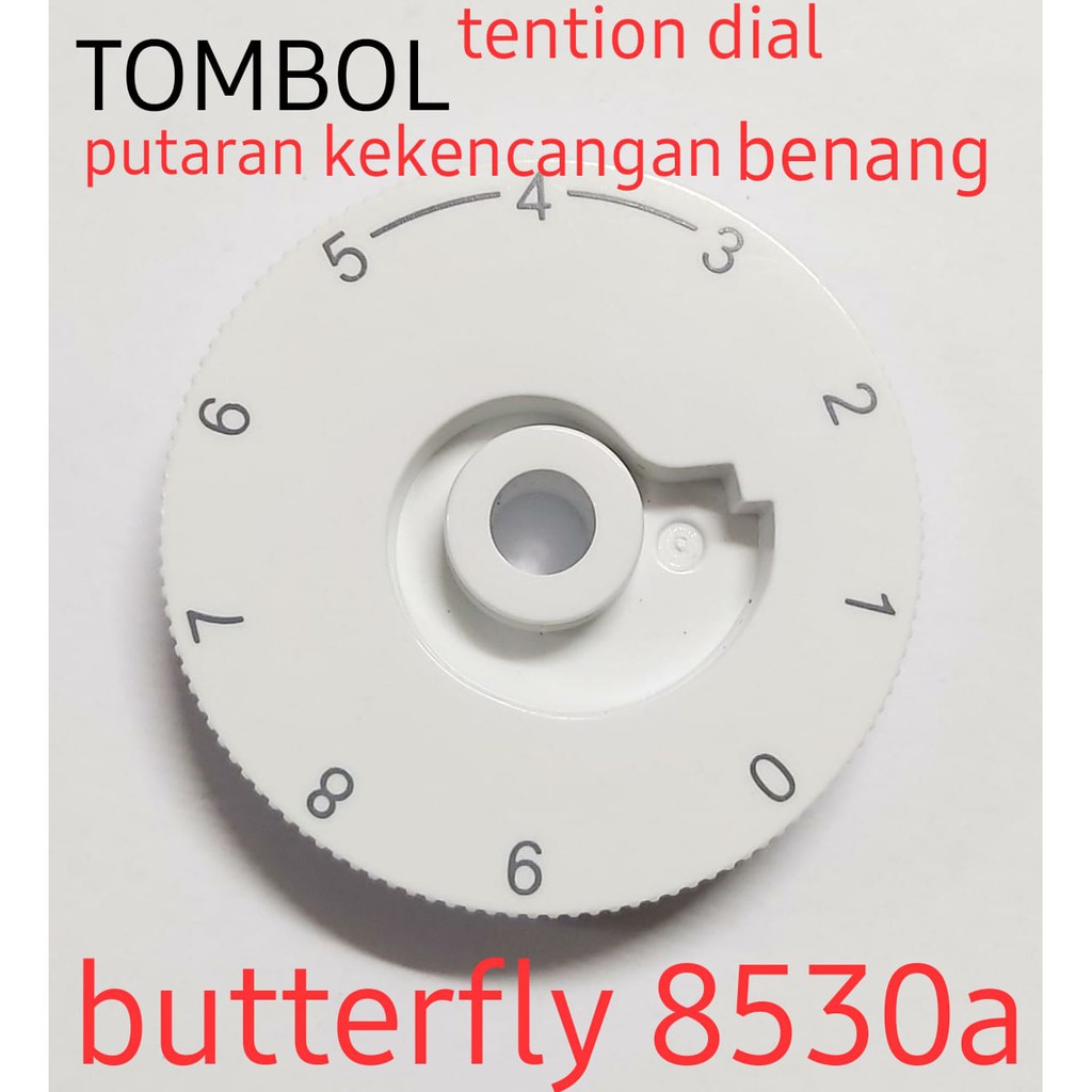 tombol/dial tension kekencangan benang mesin jahit butterfly