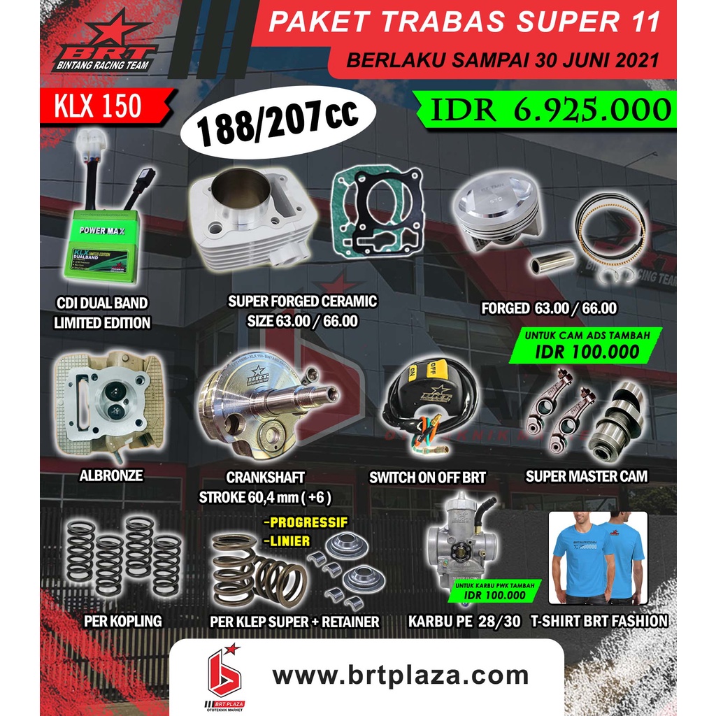 PAKET BRT KLX TRABAS SUPER 11 PISTON 63MM ATAU 66MM