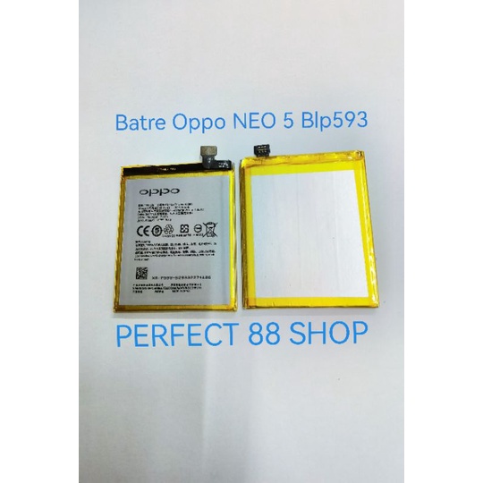 BATRE BATTERY BATERAI OPPO NEO 5 BLP593