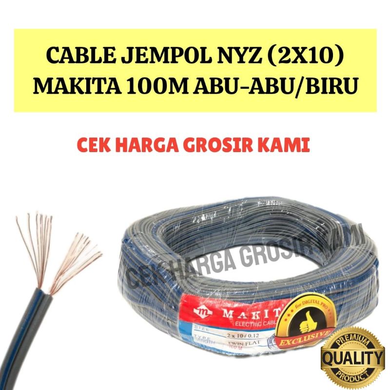 CABLE JEMPOL NYZ 2×10 MAKITA 100M ABU-ABU BIRU