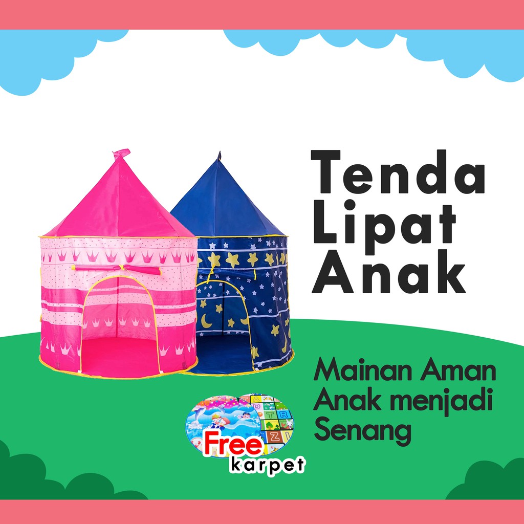 (DIJAMIN ORI) FREE KARPET Tenda Mainan Anak Indoor dan Uotdoor aman dan kuat