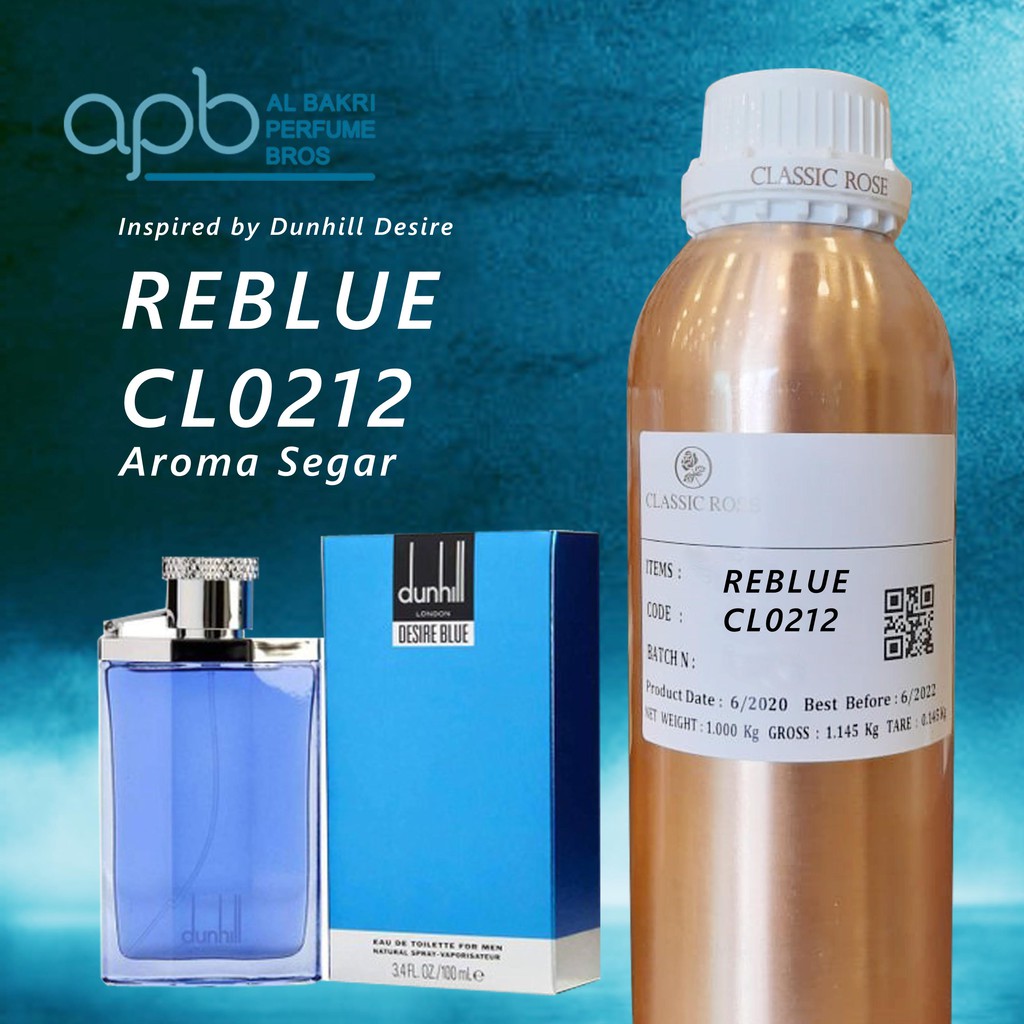 SEARAH DANHILL DESIRE BLUE MEN. DANHILL BLUE. REBLUE (CL0212). CLASSIC ROSE BIBIT PARFUME 500GR 1KG