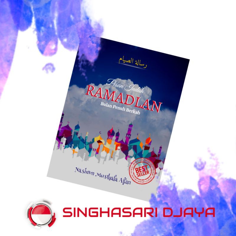 Pesan Indah Ramadhan, Terjemah Kitab Risalah Shiyam Puasa