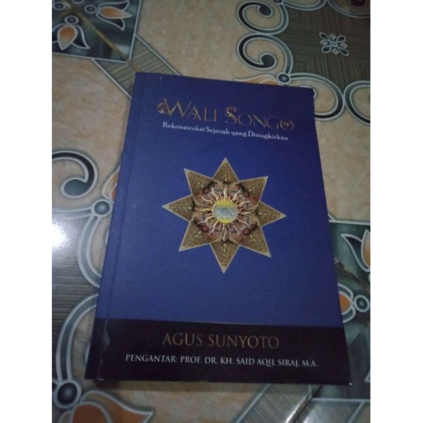 Buku Wali Songo Rekonstruksi Sejarah yang Disingkirkan