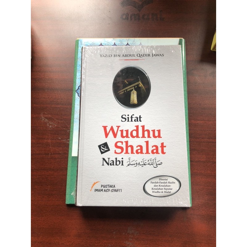 sifat wudhu dan shalat Nabi
