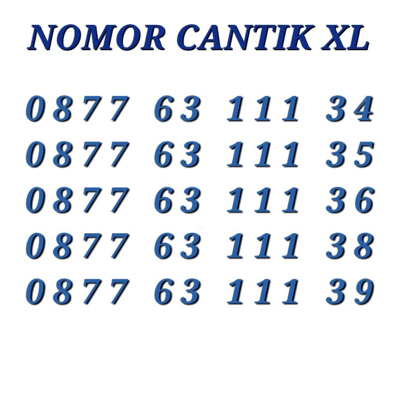 NOMOR CANTIK XL / NOMER CANTIK XL / NOMOR XL CANTIK / NOMER XL CANTIK / NO XL CANTIK / NO CANTIK XL 