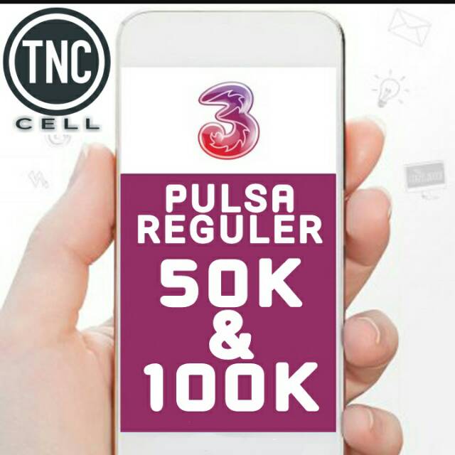 Pulsa Reguler 50/100K Three Tri 3 - Isi Ulang Pulsa Murah