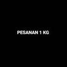

Pesanan 1 kg