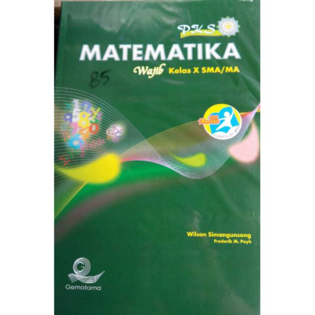 Buku Pks Matematika Wajib Kelas X Sma Ma Edisi Revisi Kurikulum