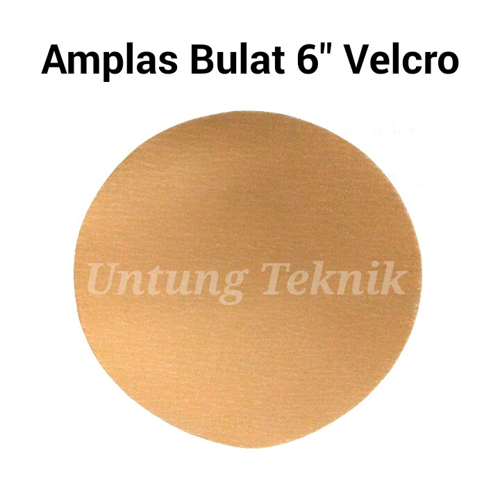 Amplas Bulat 6 Inch Velcro Untuk Mesin Belt Dan Disc Sander