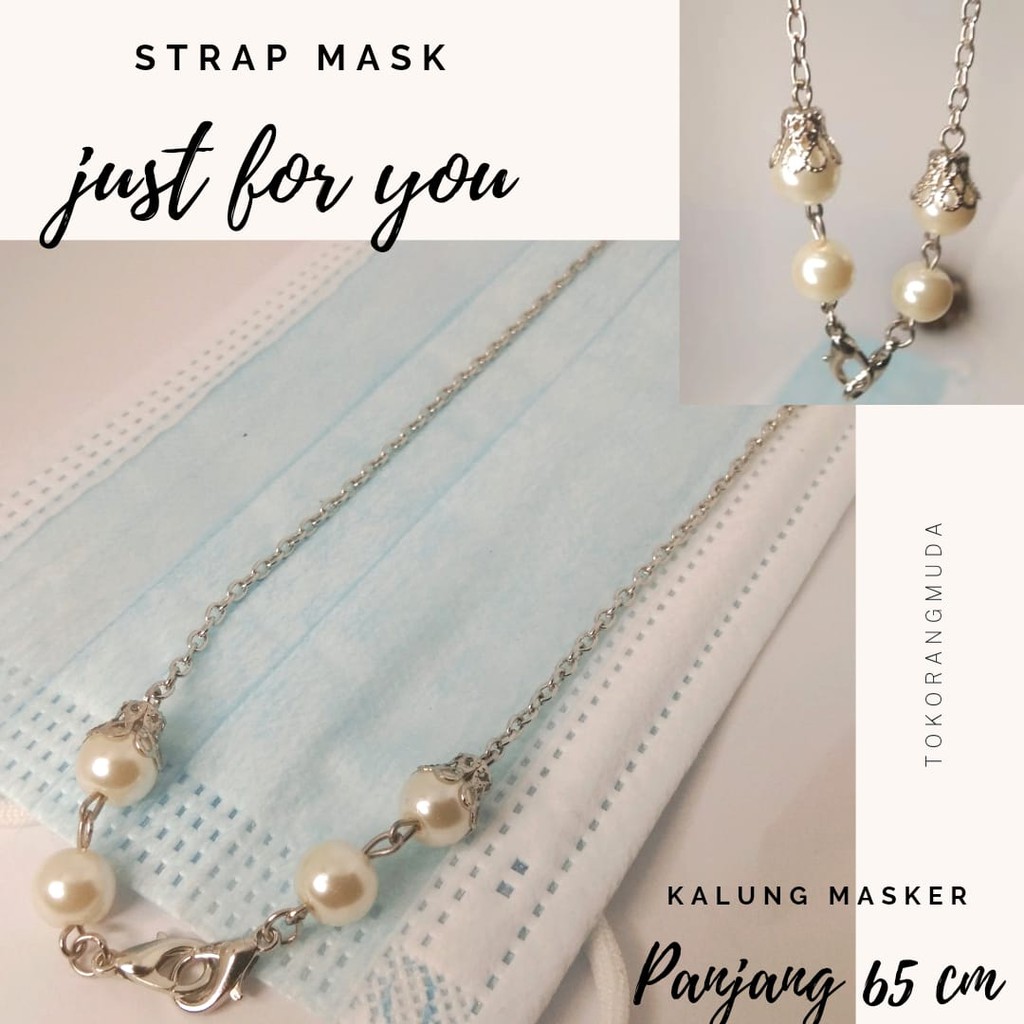Strap Mask Kalung Masker Tali Masker - Rantai Silver Mutiara Strap Masker Fashion Aksesoris Kekinian