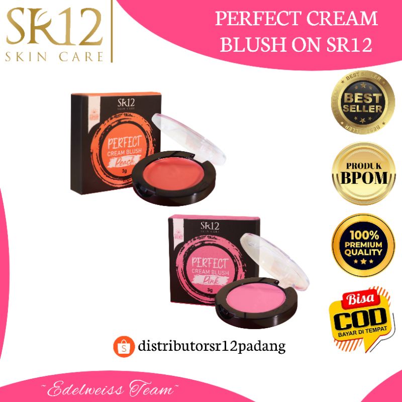 PERFECT CREAM BLUSH ON SR12 HERBAL SKINCARE SR12 PADANG SR12 SUMBAR SR12 JAKARTA OFFICIAL