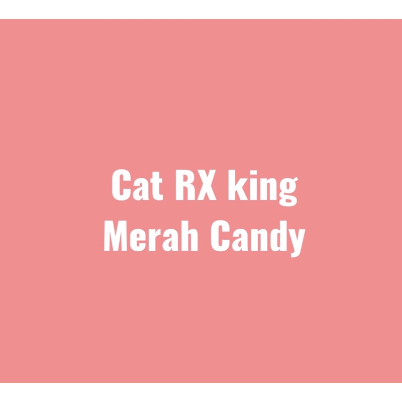 Cat RX king Candy Red