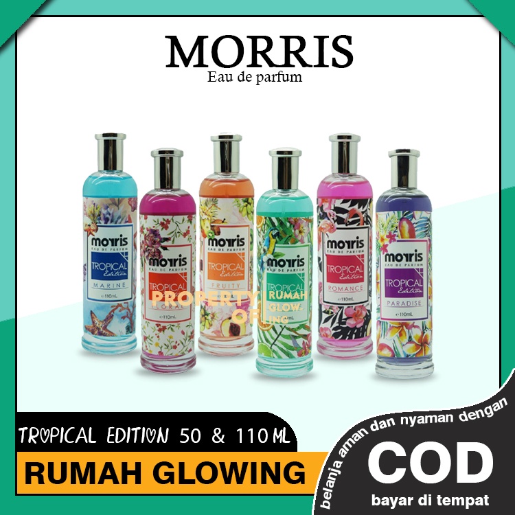 ❤️ RG ❤️ Morris Parfum Cewek Wanita Original Tropical Edition 50 &amp; 110 ml