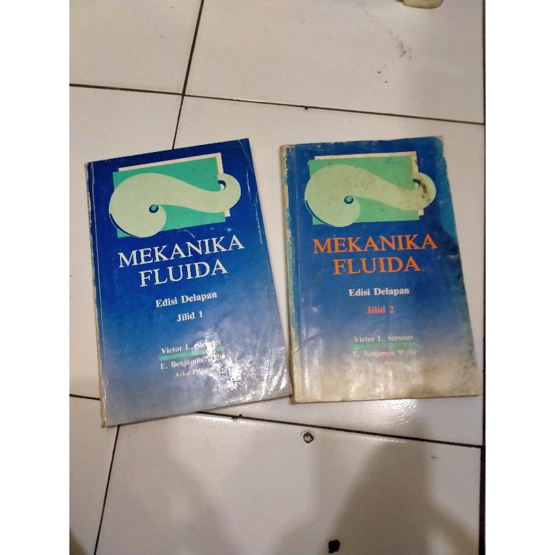 Mekanika Fluida Jilid 1 dan 2 - Victor Streeter