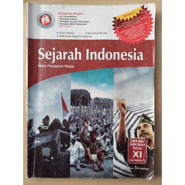 LKS PR Sejarah Indonesia Kelas 11 Semester 2 SMA/MA/SMK/MAK Intan Pariwara Kurikulim 203
