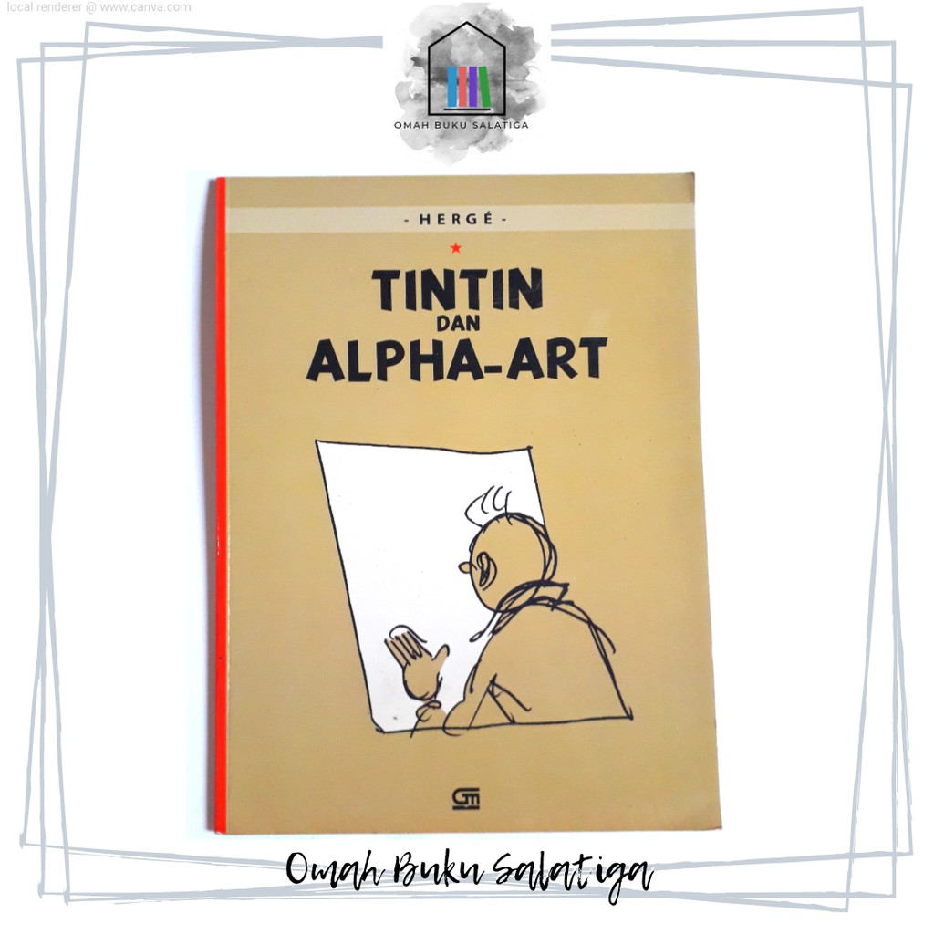 Jual Tintin Dan Alpha Art Oleh Herge Penerbit Gramedia Shopee Indonesia