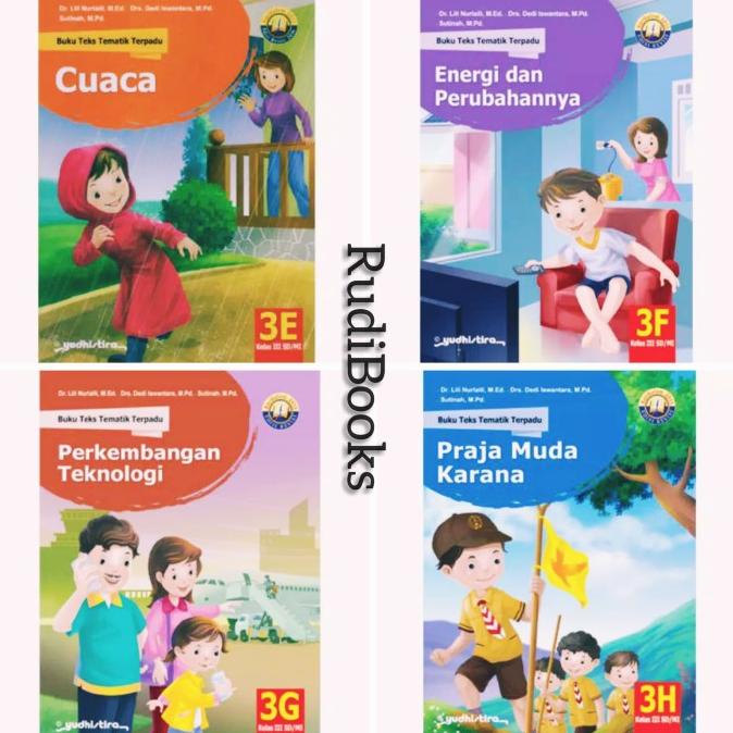 

BUKU TEMATIK YUDISTIRA KELAS 3 SD SEMESTER 2 REVISI TERBARU