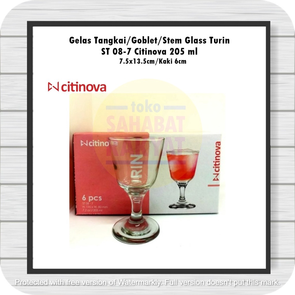 [6 pcs] Gelas Tangkai/Goblet/Stem Glass/Gelas Koktail Turin ST 08-7 Citinova 205ml