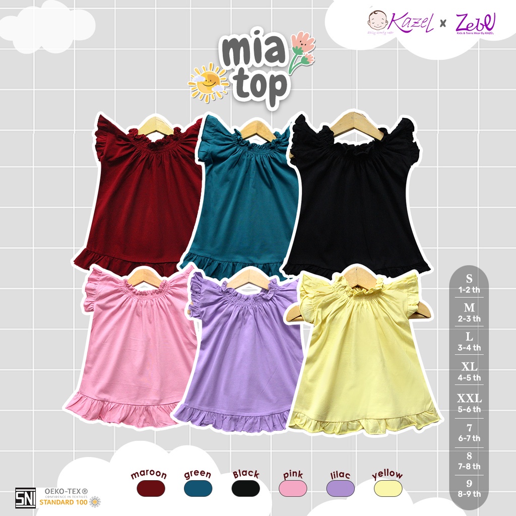 KAZEL MIA TOP GIRL 1-6 TAHUN 1 PCS / SNI