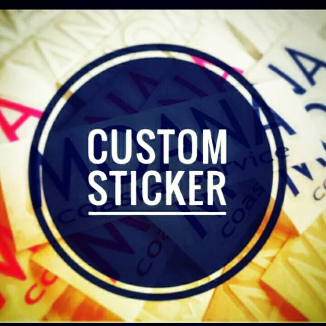  STIKER  CUSTOM  desain  sendiri jenis CUTTING PRINTING 