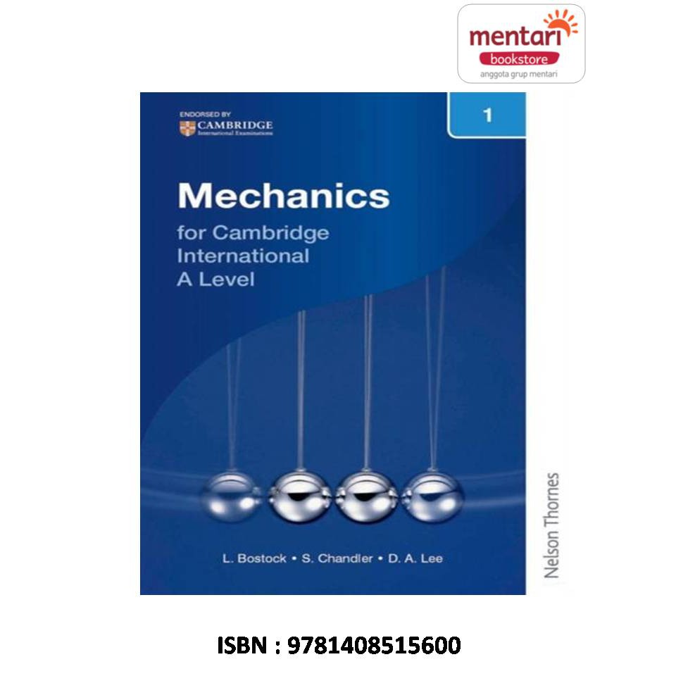 Mechanics 1 For Cambridge International A Level