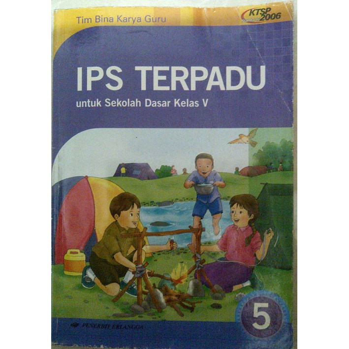 IPS Terpadu SD kelas 5 KTSP 2006 Penerbit Erlangga