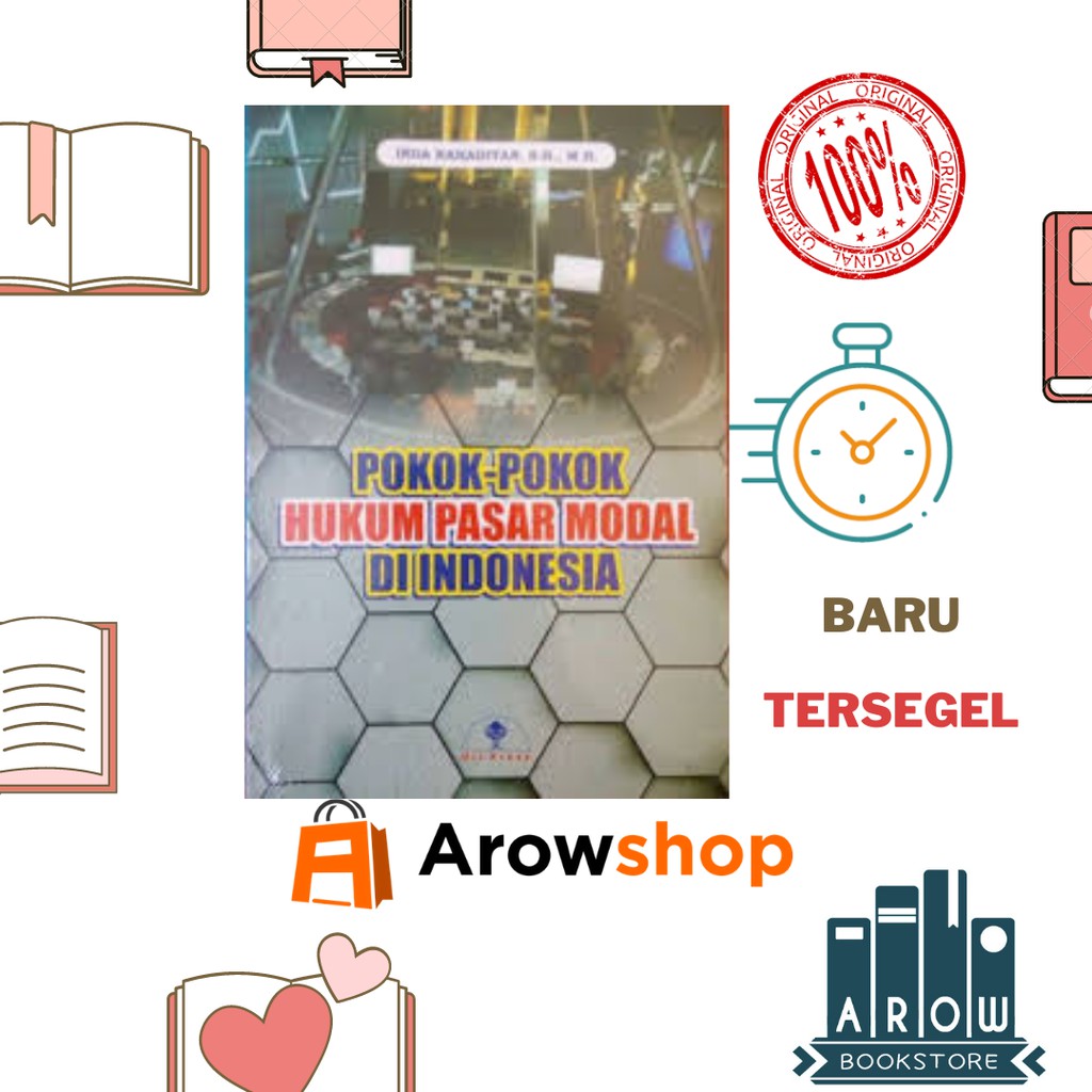 

Buku POKOK - POKOK HUKUM PASAR MODAL DI INDONESIA*** - INDA RAHADIYAN