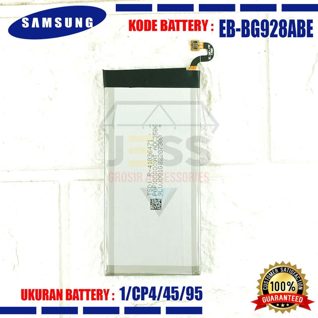 Baterai Battery Original SAMSUNG EB-BG928ABA &amp; EB-BG928ABE For Tipe GALAXY GALAXY S6 EDGE Plus / G928 / G928F / G928P / G928i / G925V / G9280 / G9287 / SM-G928F