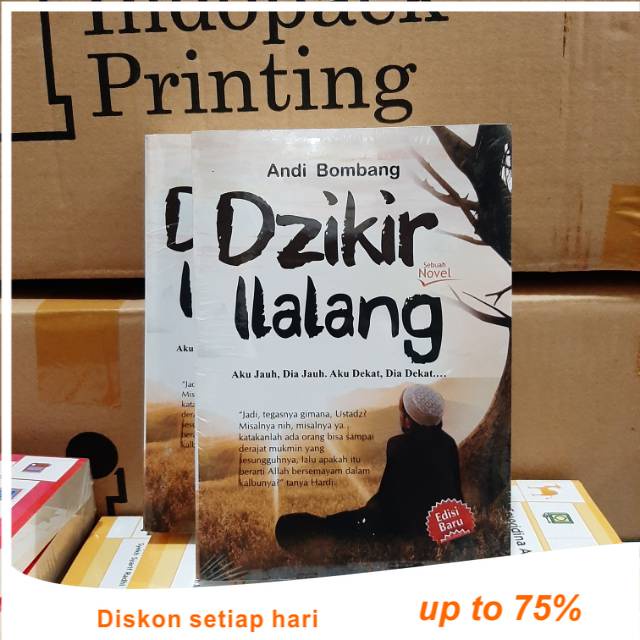 Buku rekomendasi - buku/novel Dzikir ilalang by andi bombang